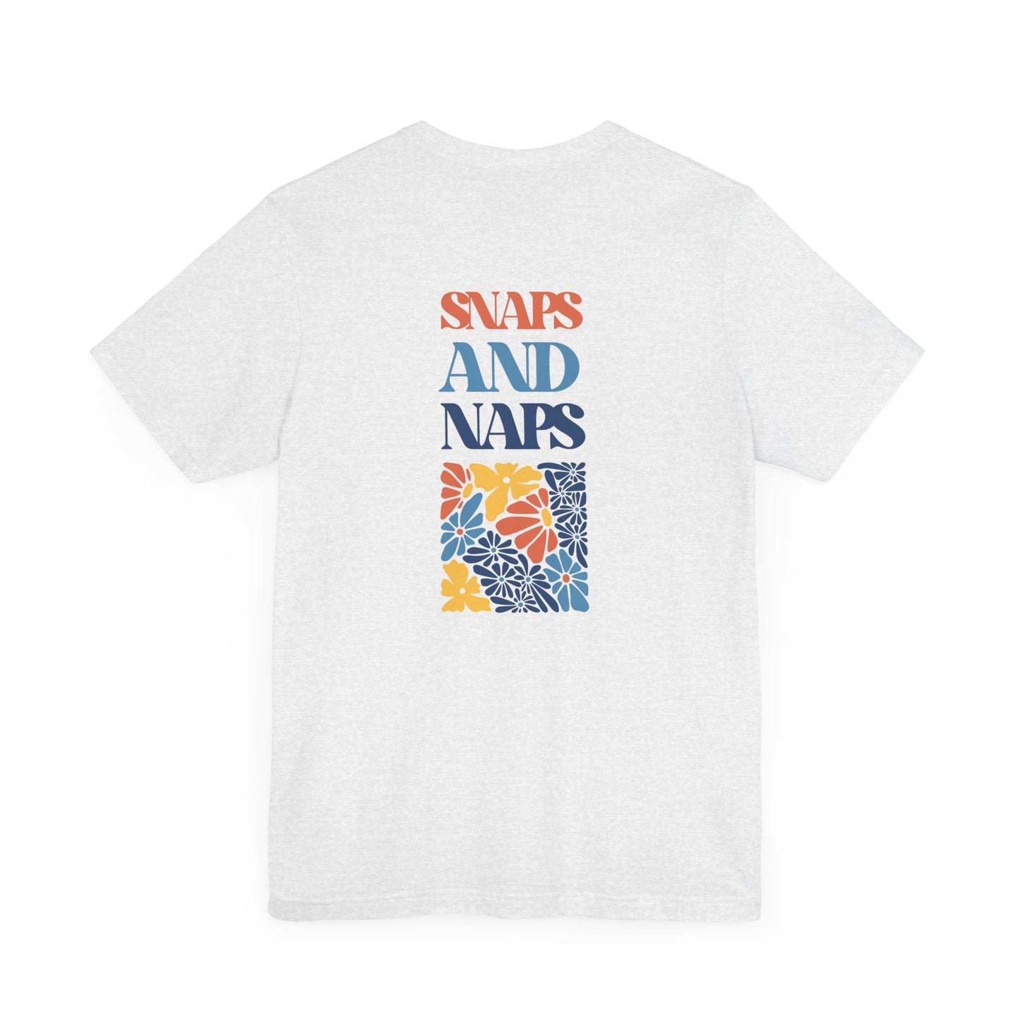 Snaps And Naps - Tee