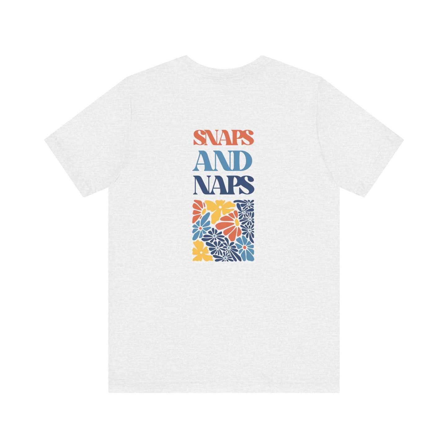 Snaps And Naps - Tee